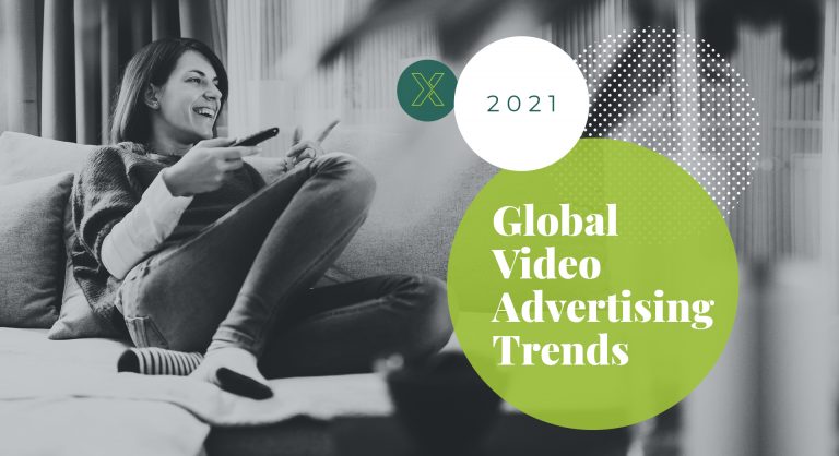 SpotX 2021 Global Video Advertising Trends